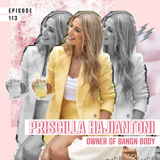 Building a business from the ground up with owner of Bangn Body - Priscilla Hajiantoni ⚡️