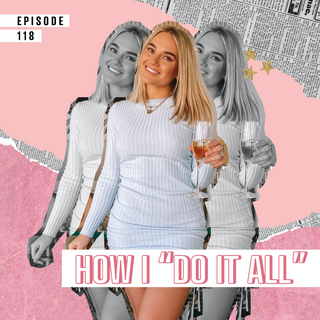 How I “do it all” 🤔 an insight into how I manage my personal & business life