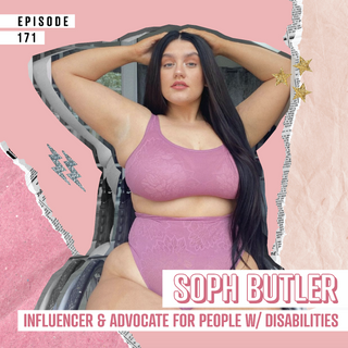 Living with a disability & how to rule your mind like a queen W/ Soph Butler 👸