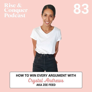 How to WIN every argument with Crystal Andrews AKA Zee Feed 🕺
